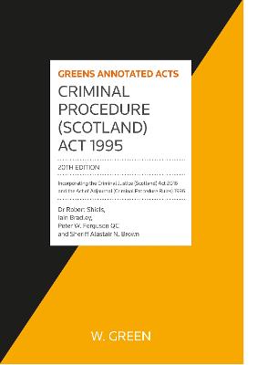 Criminal Procedure (Scotland) Act 1995 - Shiels, Dr Robert, and Bradley, Iain, and Ferguson, Peter W