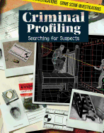 Criminal Profiling: Searching for Suspects