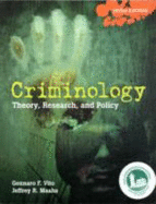 Criminology: Theory, Research, and Policy (Revised)