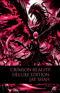 Crimson Reality: Deluxe Edition: Part 1