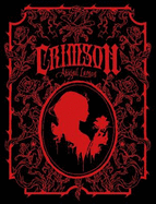 Crimson: The Art of Abigail Larson