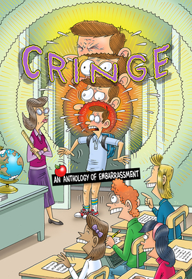 Cringe: An Anthology of Embarrassment - Conrad, Peter S (Editor)