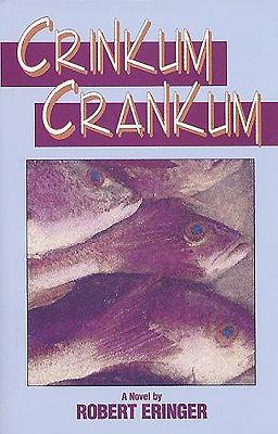 Crinkum Crankum - Eringer, Robert