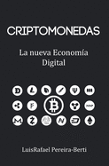 Criptomonedas: La nueva economa digital