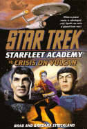 Crisis on Vulcan - Strickland, Brad, and Strickland, Barbara