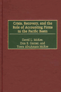 Crisis, Recovery, and the Role of Accounting Firms in the Pacific Basin