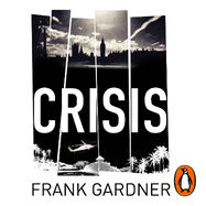 Crisis: the action-packed Sunday Times No. 1 bestseller
