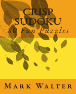 Crisp Sudoku: 80 Fun Puzzles