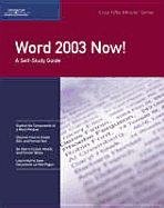 Crisp: Word 2003 Now!: A Self-Study Guide a Self-Study Guide - Crisp, and Publications, Crisp