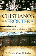 Cristianos en la Frontera