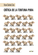 Critica de La Tontuna Pura