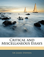 Critical and Miscellaneous Essays