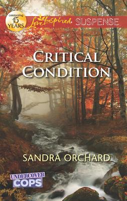 Critical Condition - Orchard, Sandra