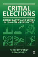 Critical Elections: British Parties and Voters in Long-Term Perspective