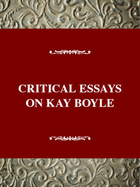 Critical Essays on Kay Boyle: Kay Boyle
