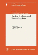 Critical Evaluation of Tumor Markers