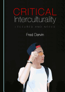 Critical Interculturality: Lectures and Notes