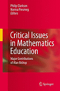 Critical Issues in Mathematics Education: Major Contributions of Alan Bishop