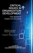 Critical Issues in Organization Development: Case Studies for Analysis and Discussion (Hc)