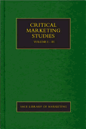 Critical Marketing Studies - Tadajewski, Mark (Editor), and Maclaran, Pauline (Editor)