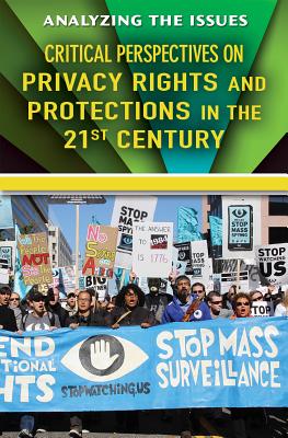 Critical Perspectives on Privacy Rights and Protections in the 21st Century - Santos, Rita (Editor)