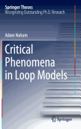 Critical Phenomena in Loop Models