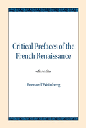 Critical Prefaces of the French Renaissance