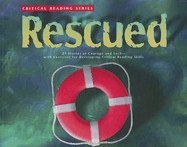 Critical Reading Series: Rescued