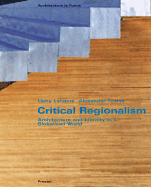 Critical Regionalism: Architecture and Identity in a Globalised World