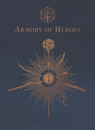 Critical Role: Armory of Heroes