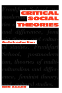 Critical Social Theory PB - Agger, Ben