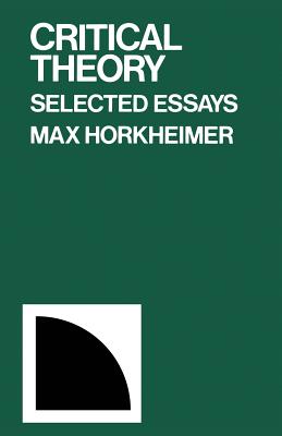 Critical Theory - Horkheimer, Max