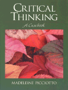 Critical Thinking: A Casebook - Picciotto, Madeleine