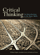 Critical Thinking: An Introduction to the Basic Skills - Hughes, William, and Lavery, Jonathan, and Doran, Katheryn