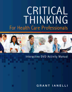 Critical Thinking Learning Lab Activity Manual
