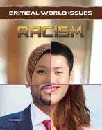 Critical World Issues: Racism