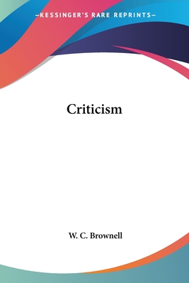 Criticism - Brownell, W C