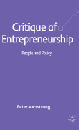 Critique of Entrepreneurship: People and Policy