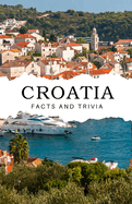 Croatia Facts and Trivia