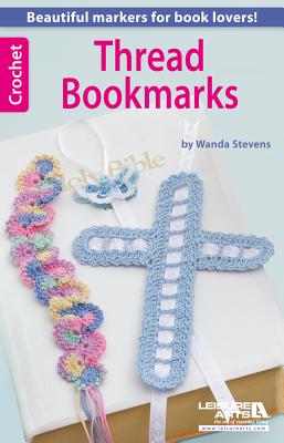 Crochet Thread Bookmarks - Stephens, Wanda