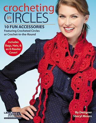 Crocheting in Circles - Arts, Leisure