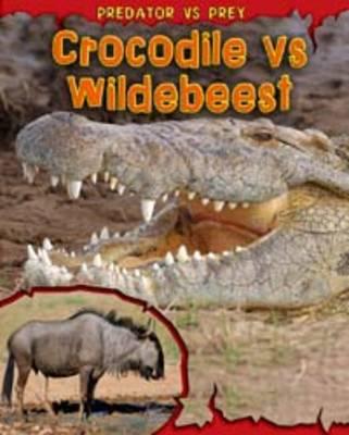 Crocodile vs Wildebeest - Meinking, Mary