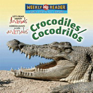 Crocodiles / Cocodrilos