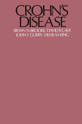 Crohn's Disease: Aetiology, Clinical Manifestations and Management - Brooke, Bryan N., and etc.