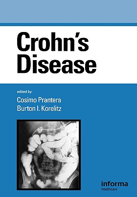 Crohn's Disease - Prantera, Cosimo (Editor), and Korelitz, Burton I (Editor)