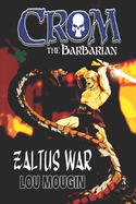 Crom the Barbarian: Zaltus War