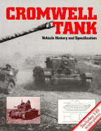Cromwell Tank: Vehicle History and Specification - HMSO Books