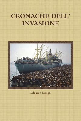 Cronache Dell' Invasione - Longo, Edoardo
