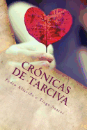 Cronicas de Tarciva: S o amor tem a chave do segredo...