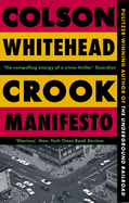 Crook Manifesto: 'Fast, fun, ribald' Sunday Times